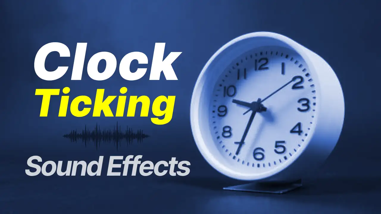 Clock Ticking Sound Effects SFX Free Download