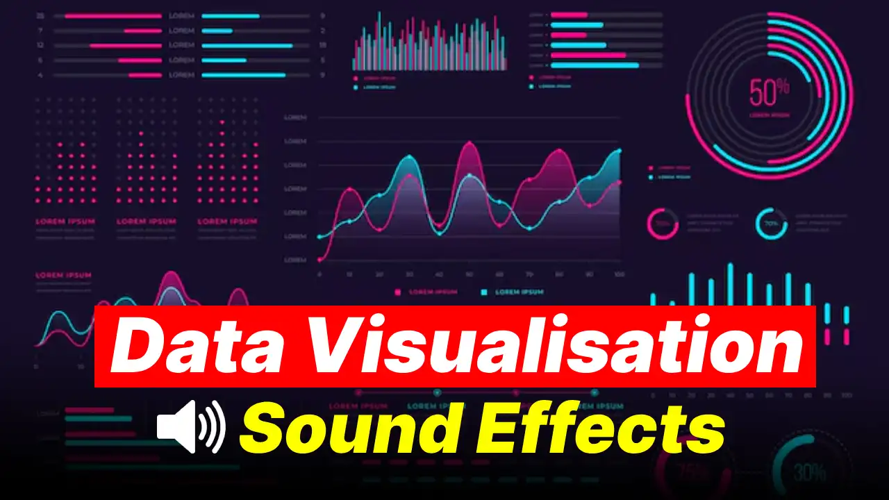 Data Visualisation SFX Data Reading Sound Effects
